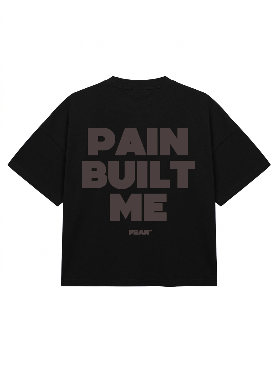 Pain built me tee black 2