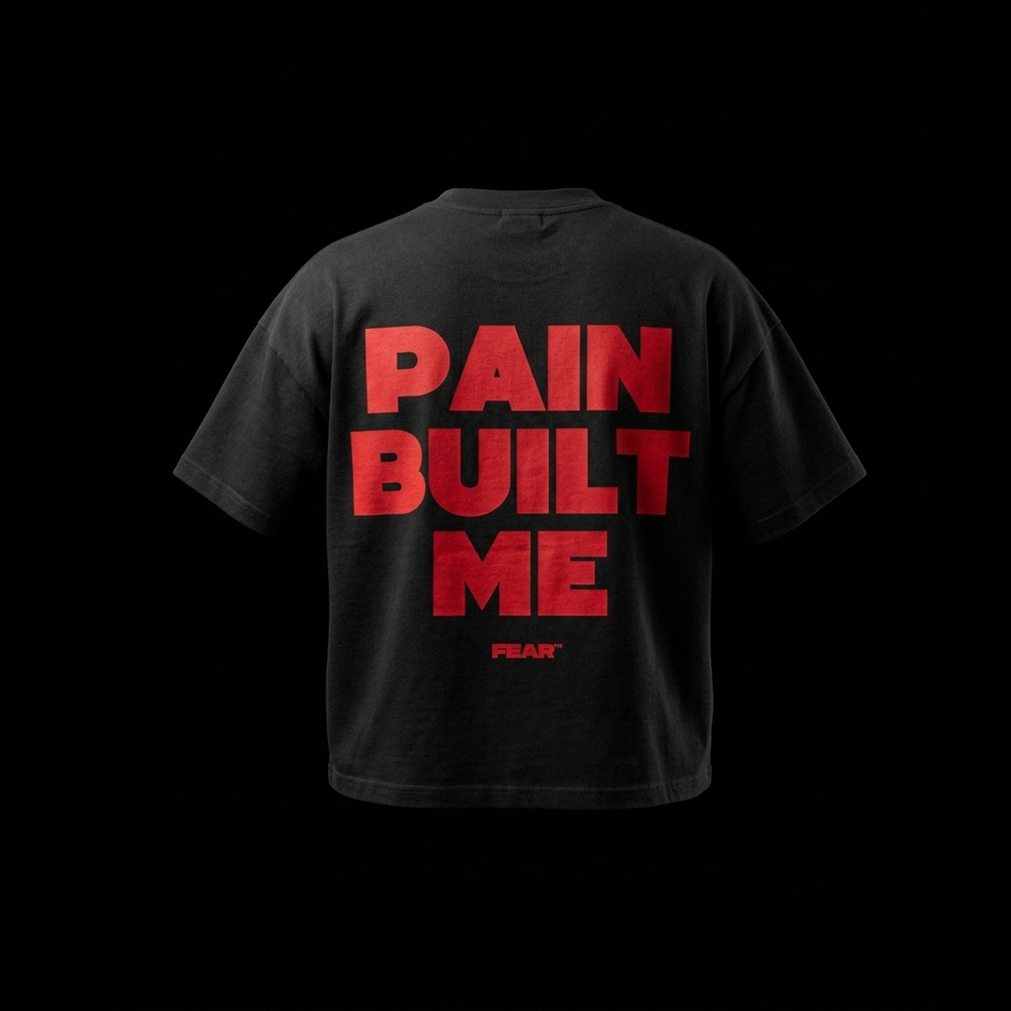 Pain built me Black